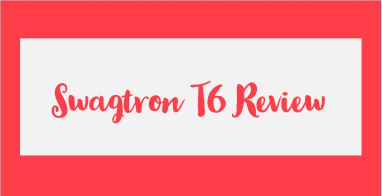 Swagtron T6 review