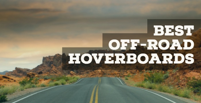 Best Off road Hoverboards