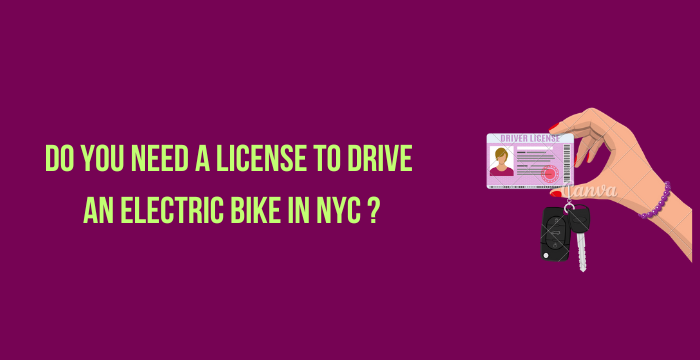 Do You Need a License to Drive an Electric Bike in NYC