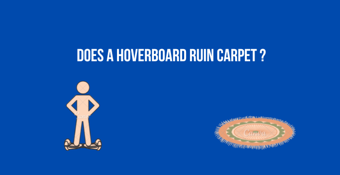 Does-A-Hoverboard-Ruin-Carpet