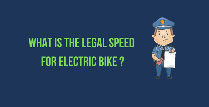 What Is the Legal Speed for Electric Bike