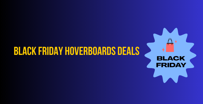 Black-friday-hoverboards-deals-1